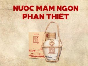 Nước mắm Phan Thiết giá bao nhiêu?