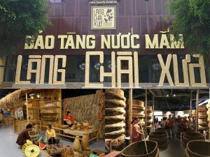 Bảo Tàng nước mắm Làng Chài Xưa