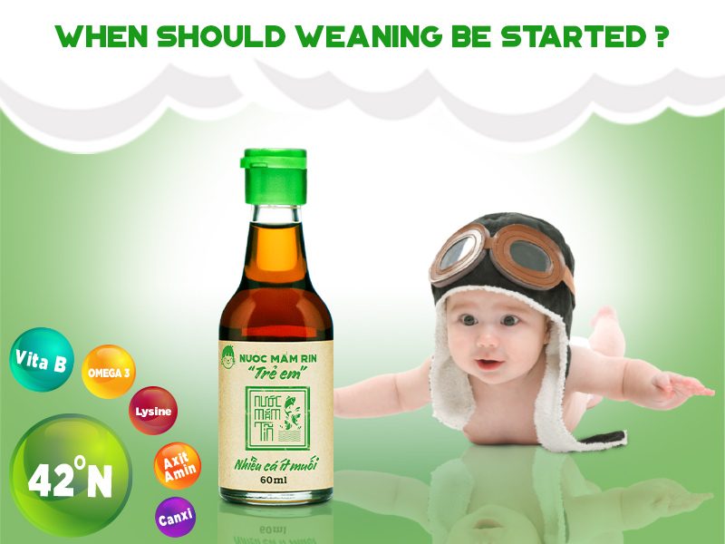 When should weaning be started