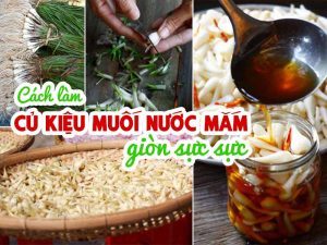 cách muối củ kiệu nước mắm