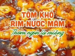 tôm khô rim nước mắm