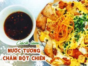 cách làm nước tương ăn bột chiên