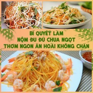 Bí quyết làm nộm đu đủ thơm ngon đãi khách