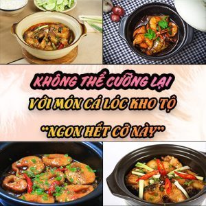 Không Thể Cưỡng Lại Với Cách Làm Cá Lóc Kho Tộ Ngon Hết Cỡ Này