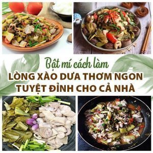 BẬT MÍ CÁCH LÀM LÒNG XÀO DƯA THƠM NGON TUYỆT ĐỈNH CHO CẢ NHÀ