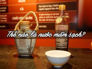 Thế Nào Là Nước Mắm Sạch? - Kiến Thức Về Nước Mắm