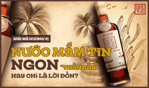 Hương vị Nước mắm Tĩn: Ngon "thần sầu" hay chỉ là lời đồn?