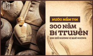 300 năm bí truyền - Nước mắm Tĩn gìn giữ hương vị quê hương