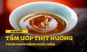Bí quyết tẩm ướp thịt nướng thơm ngon bằng nước mắm