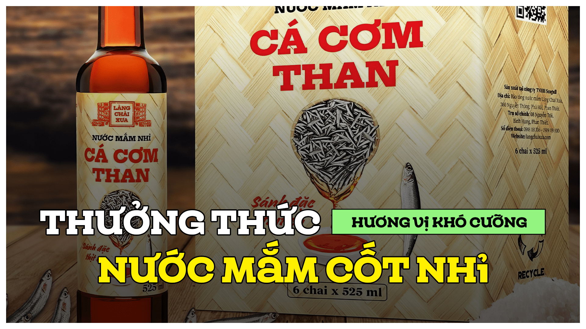 Hương vị khó cưỡng, Thưởng thức nước mắm cốt nhỉ