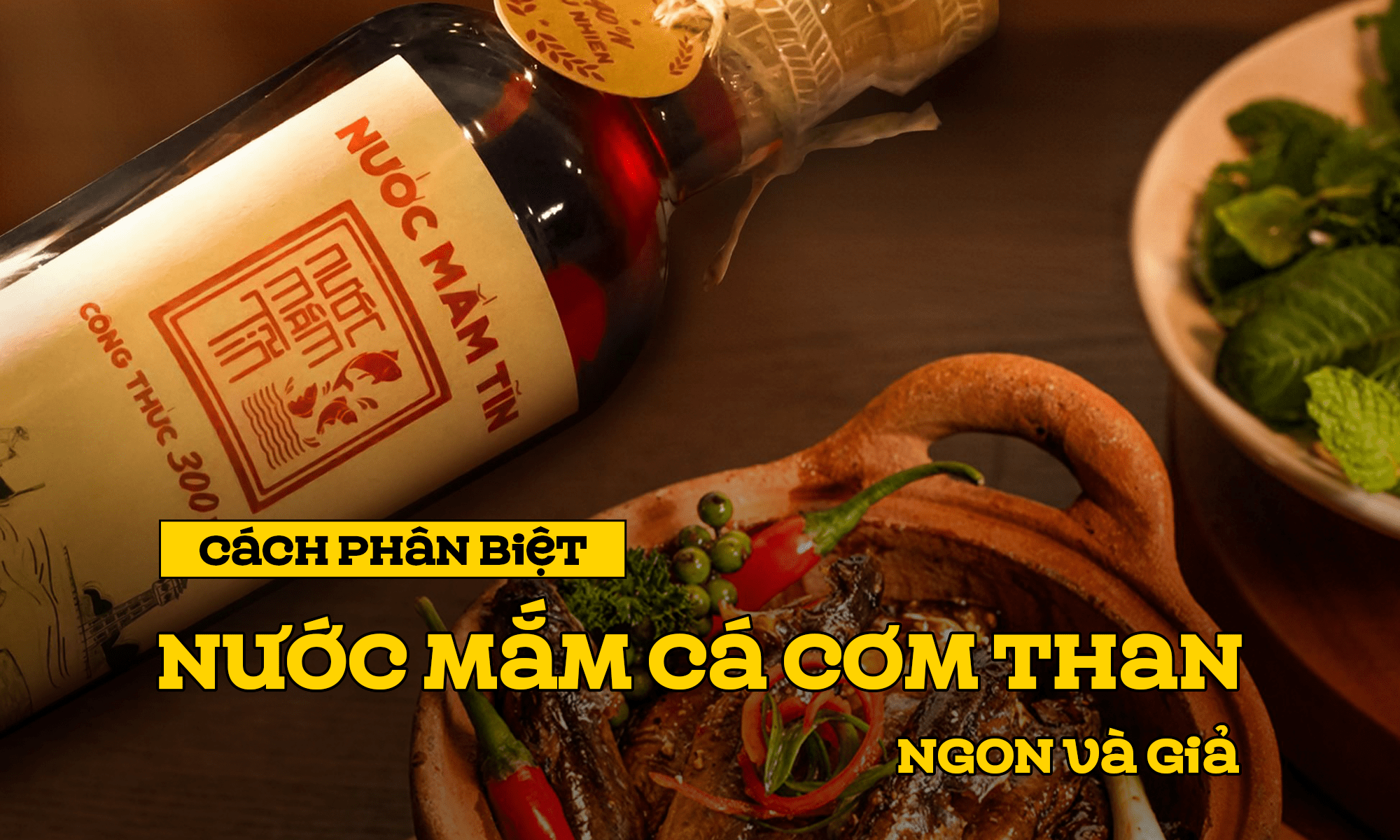 Cách Phân Biệt Nước Mắm Cá Cơm Than Ngon và Giả