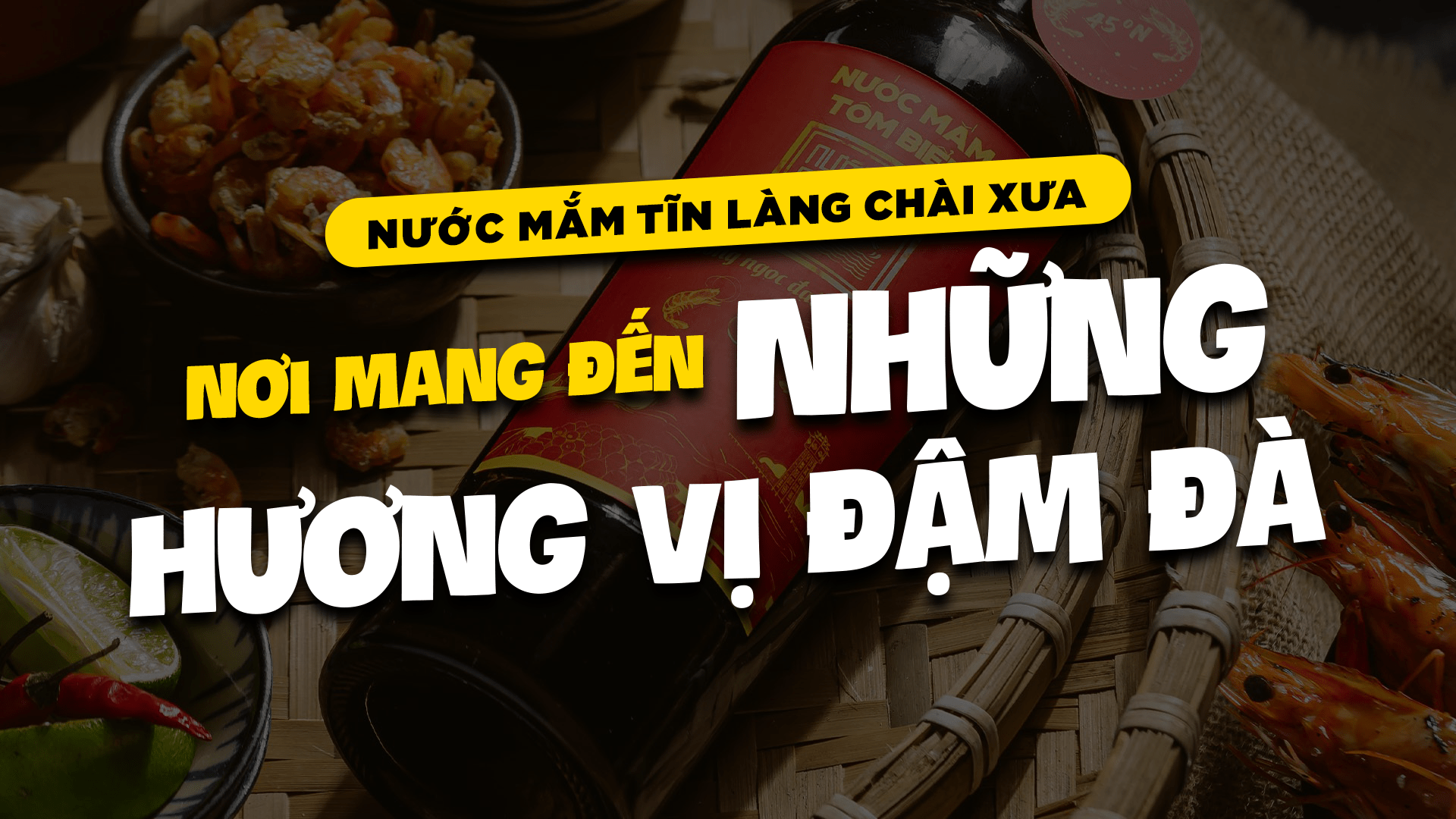 nước mắm tĩn làng chài xưa