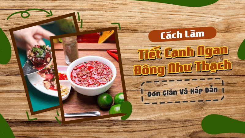 cách làm tiết canh