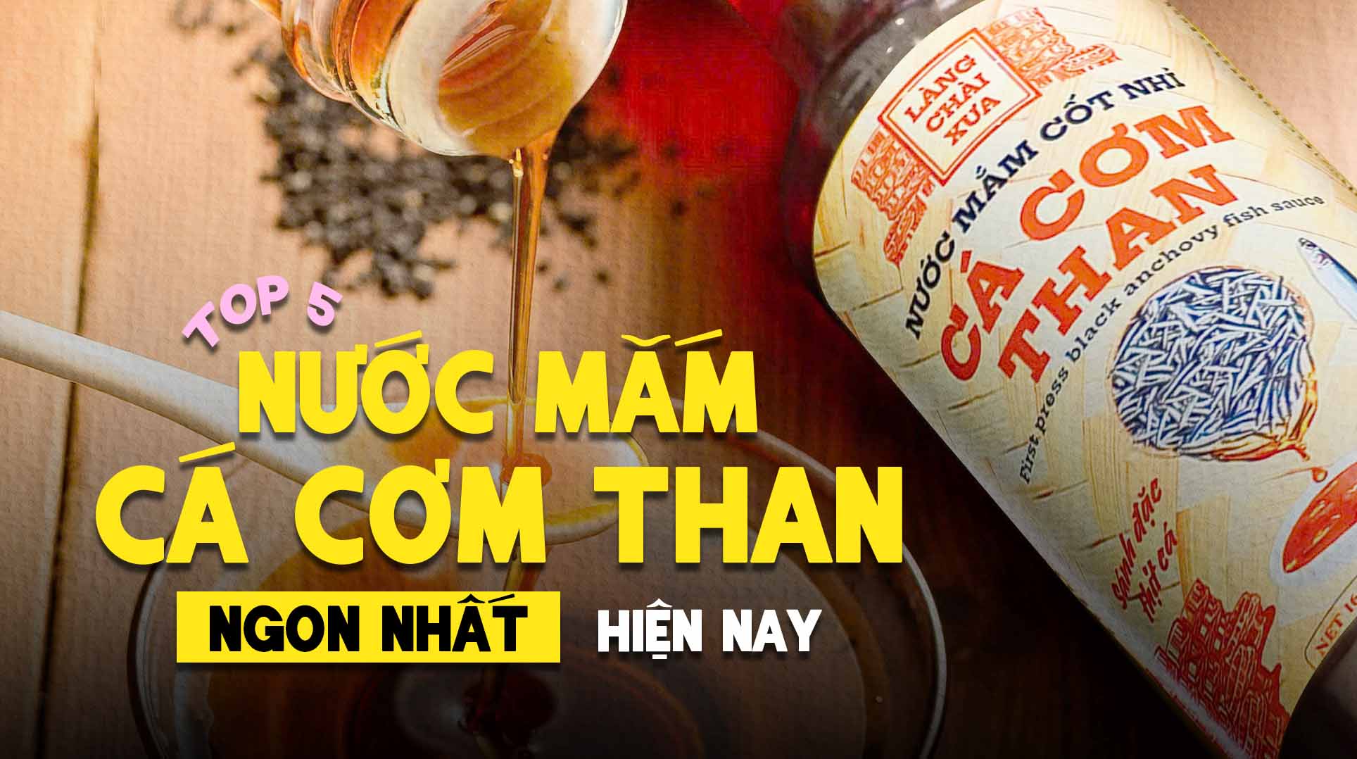 nước mắm cá cơm than