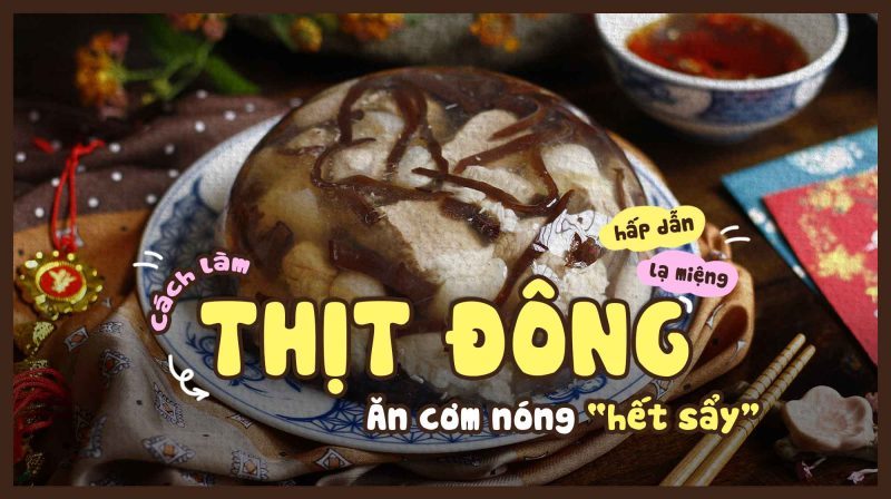 cách làm thịt đông