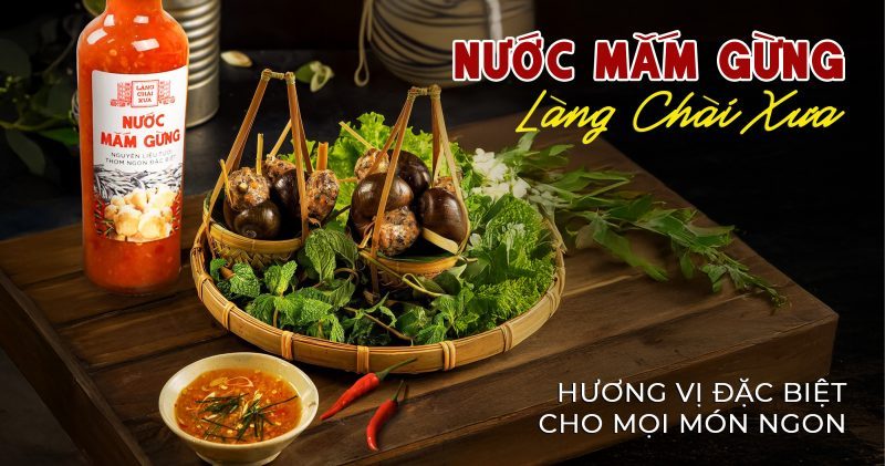 nước mắm gừng pha sẳn làng chài xưa